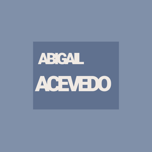 abigail acevedo abigail acevedo